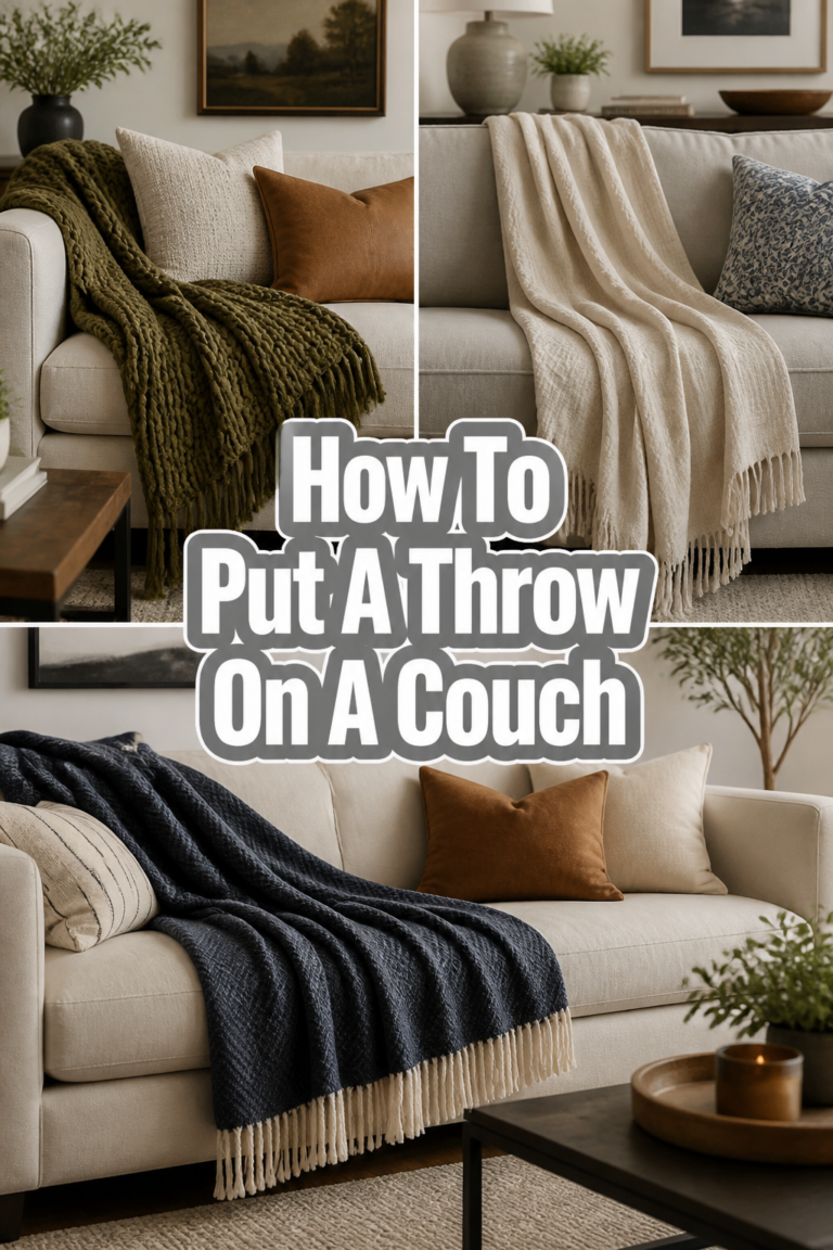 🛋️ How To Put A Throw On A Couch