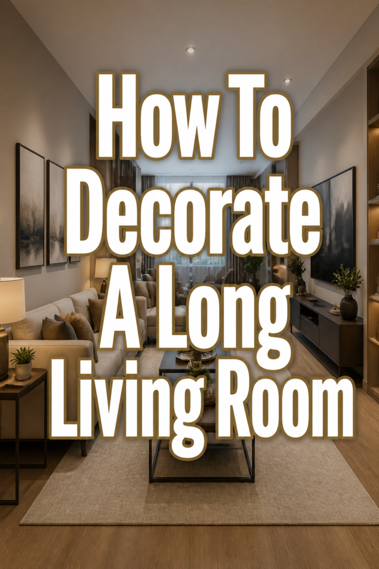 🏡 How To Decorate A Long Living Room