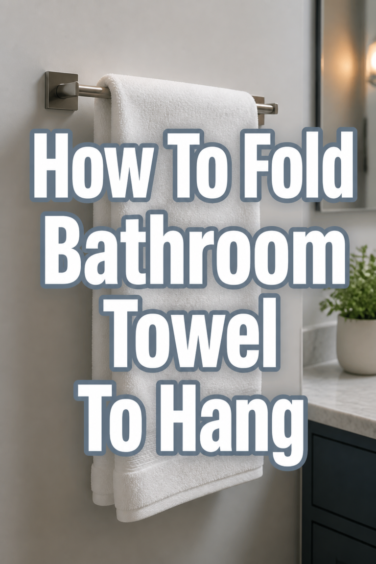 🧺 How To Fold Bathroom Towels To Hang
